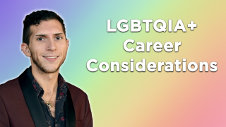 A graphic with Brent Green in a maroon sports coat is on the left, with white text that reads "LGBTQIA+ Career Considerations" on the right, all over top of a rainbow colored background.