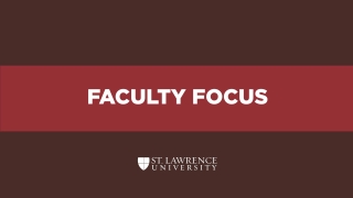 St. Lawrence Flag with the words "Faculty Focus" centered over it. 