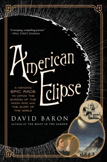 American Eclipse by David Baron
