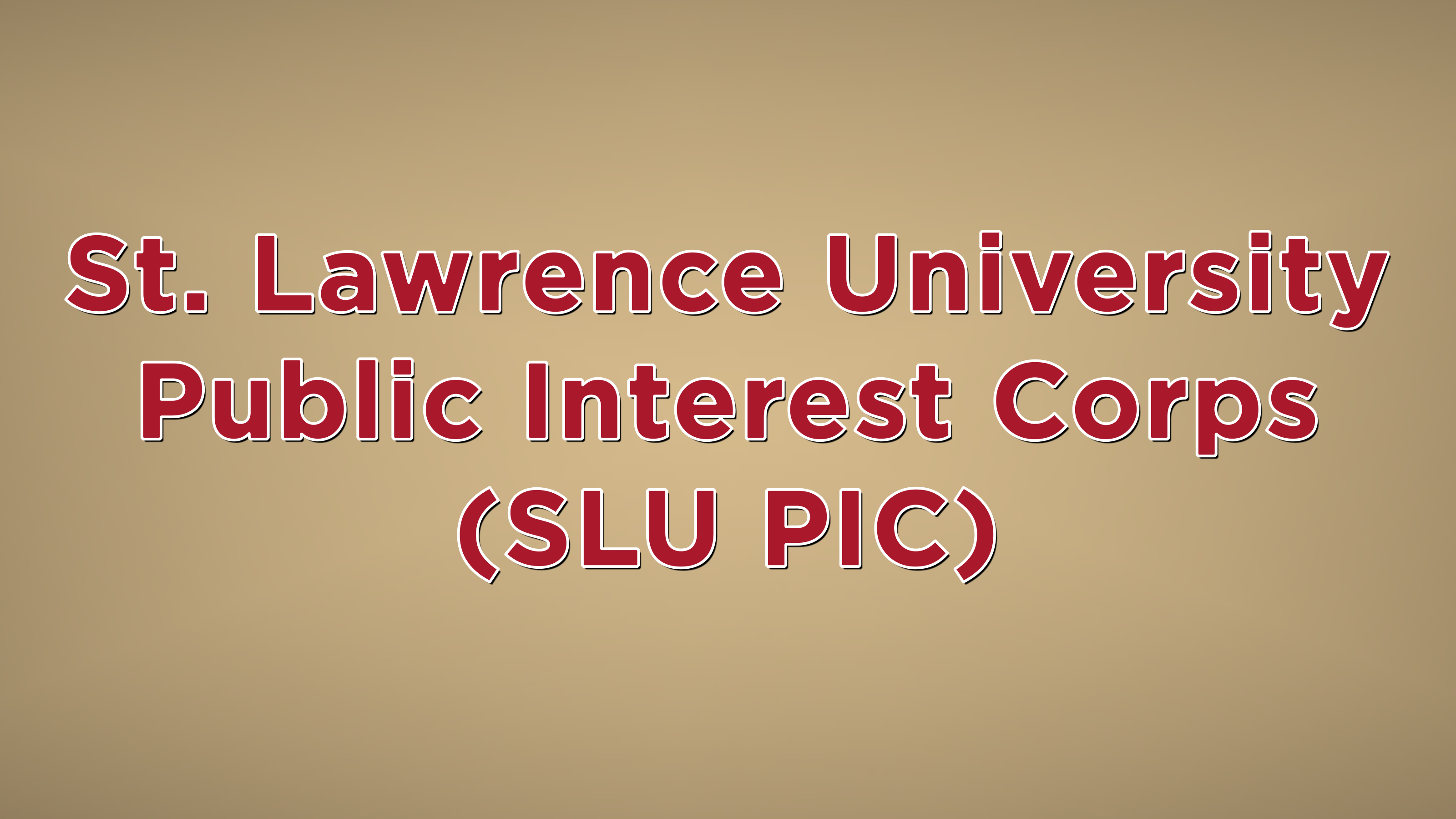 SLU PIC Information Session St. Lawrence University