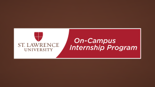 The St. Lawrence University On-Campus Internship Program banner logo sits on a brown background.