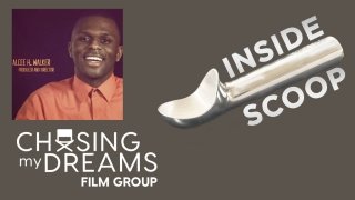 Inside Scoop - Chasing My Dreams