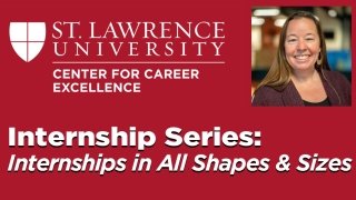 Internships in all shapes and sizes