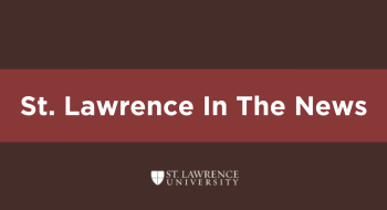 Brown background with a scarlet stripe running horizontally. The words overlay this scarlet stripe saying &quot;Saint Lawrence in the News&quot; and below those words is the orricial Saint Lawrence university logo.