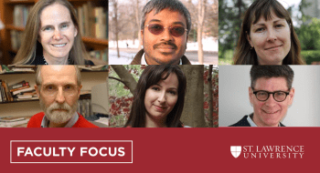 A collage of Cynthia Bansak, Jayantha Jayman, Alison Jenkins Jayman, Joseph Jockel, Gisele El Khoury, and Neil Forkey. Text at the bottom reads Faculty Focus, Saint Lawrence University.