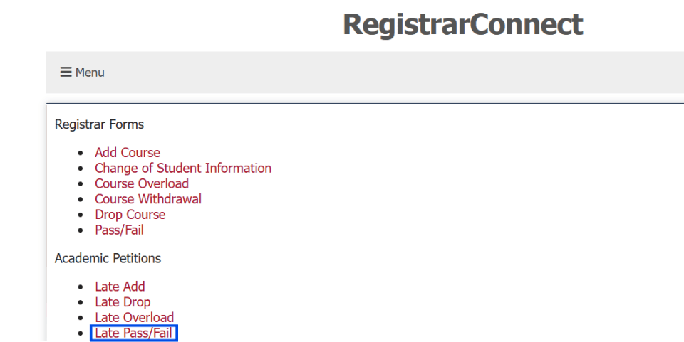 screenshot of the Student Forms page in Registrar Connect with a blue box highlighting the late pass/fail link