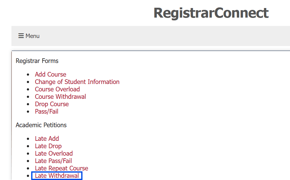 screenshot of the Student Forms page in Registrar Connect with a blue box highlighting the Late Withdrawal link