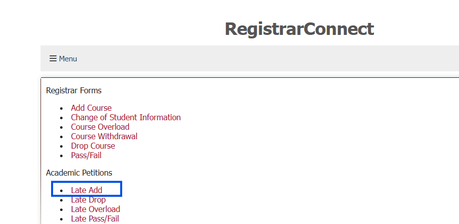 Screen shot of the Student Requests page on Registrar Connect with the Late Add form link highlighted in a blue box.