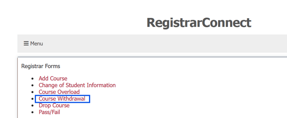 screen shot of the Student Forms page on registrar connect with the Course Withdrawal link highlighted in a blue box