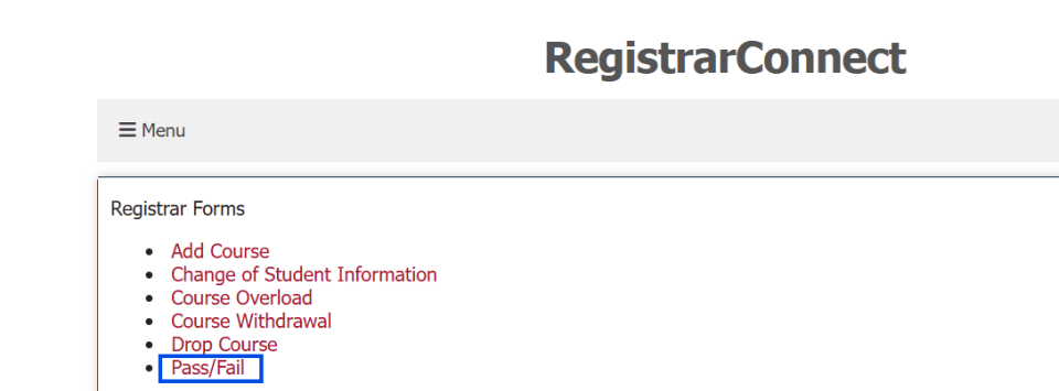 screenshot of the student forms page on Registrar Connect with the Pass/Fail form link highlighted in a blue box