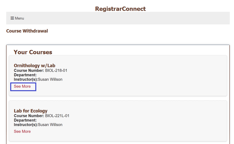 screenshot of the course withdrawal course selection screen with the See More option at the bottom of the first course highlighted in a blue box.