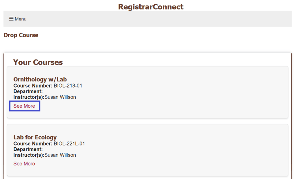 screen shot of the drop course selection screen with the see more link at the bottom of the first course highlighted in a blue box