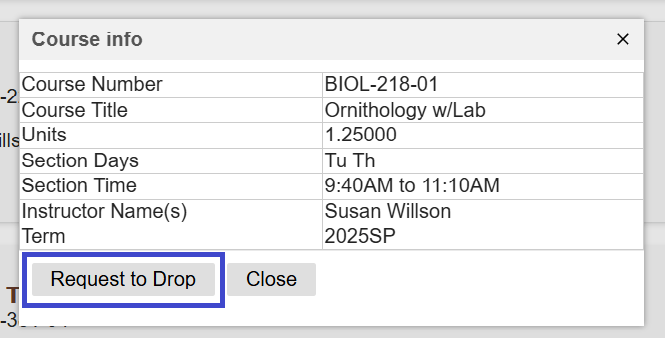 screen shot of the drop course information pop up screen with the request to drop option highlighted in a blue box.