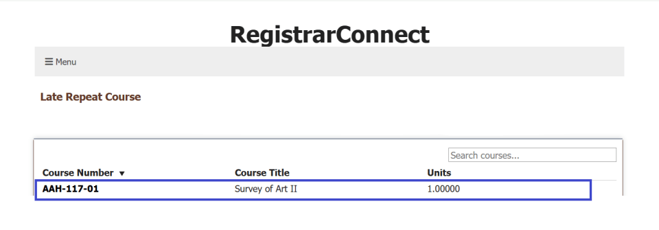 screen shot of the late repeat course selection screen with the first course section highlighted in a blue box