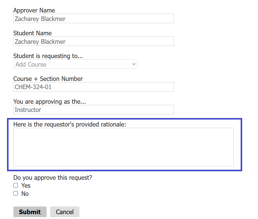 screen shot of the approval form with the student rationale section highlighted in a blue box