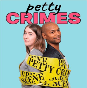 Griff Stark-Ennis and Ceara Jane O’Sullivan, co-hosts of the Petty Crimes podcast