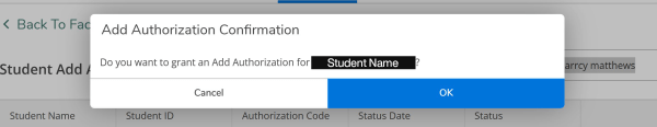 Popup asking for confirmation to grant add authorization to a student