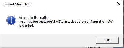 A screenshot of a popup which reads "Cannot Start EMS" at the top and a button with "OK" at the bottom.