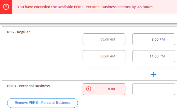A screenshot of the Regular and Personal Business hours. At the top is an error that reads, "You have exceeded the available PERB - Personal Business Balance.