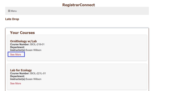 screen shot of the late drop course selection screen with the see more link at the bottom of the first course highlighted in a blue box.