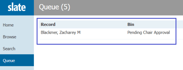 screen shot of the que in the slate workflow with a blue box around the first request.