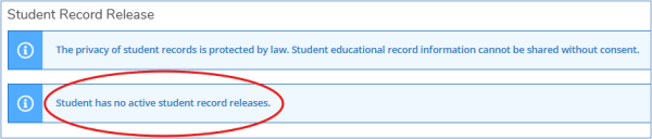 Student Record Release screen displaying a notice that the student has no active student record releases.
