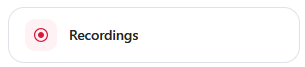 Recordings button
