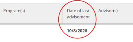 A student records table highlights the "Date of last advisement" field, showing the recorded advisement date of 10/8/2026.