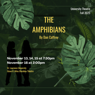 Image of poster for fall production of THE AMPHIBIANS featuring a lush green background, leaves, and silhouettes of two young women