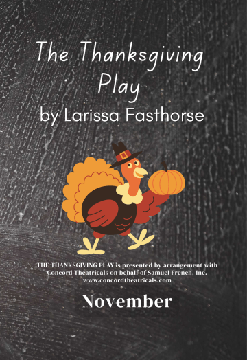 image of turkey holding a pumpkin with words The Thanksgiving Play by Larissa Fasthorse